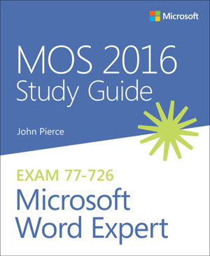 Cover art for MOS 2016 Study Guide for Microsoft Word Expert