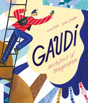 Cover art for Gaudi - Architect of Imagination