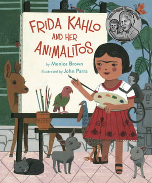 Cover art for Frida Kahlo and Her Animalitos