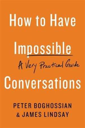 Cover art for How to Have Impossible Conversations