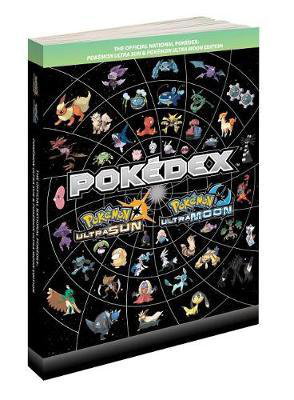 Cover art for Pokemon Ultra Sun & Pokemon Ultra Moon Edition The Official National Pokedex