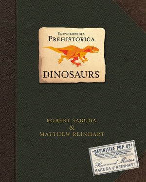 Cover art for Encyclopedia Prehistorica Dinosaurs