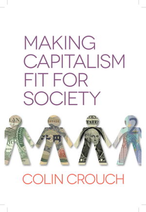 Cover art for Making Capitalism Fit For Society