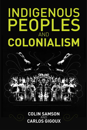 Cover art for Indigenous Peoples and Colonialism