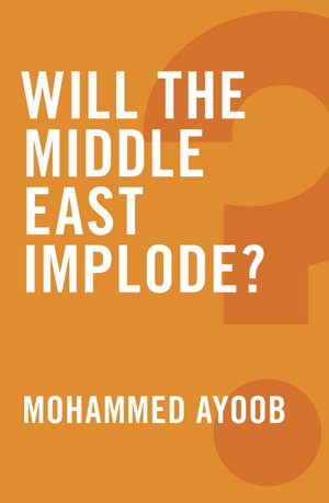 Cover art for Will the Middle East Implode?
