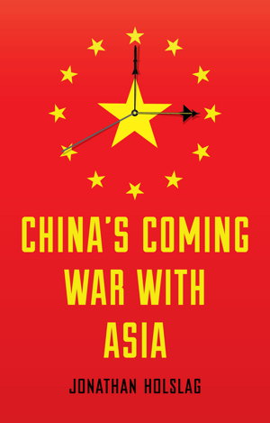 Cover art for China's Coming War with Asia