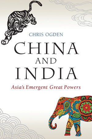 Cover art for China and India - Asia's Emergent Great Powers