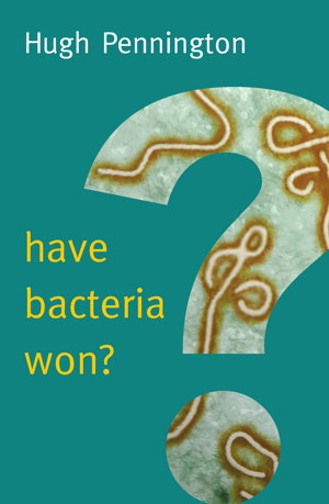 Cover art for Have Bacteria Won?