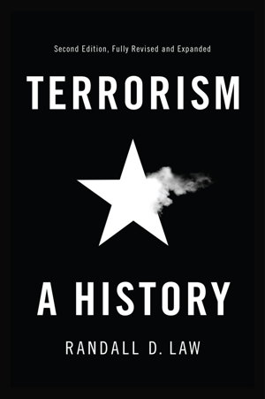Cover art for Terrorism - A History, 2e