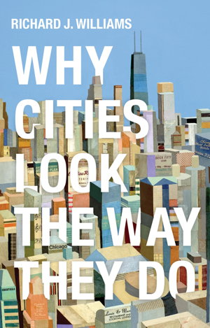 Cover art for Why Cities Look the Way They Do