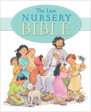 Cover art for The Lion Nursery Bible
