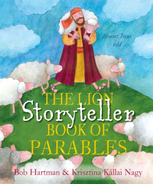 Cover art for The Lion Storyteller Book of Parables