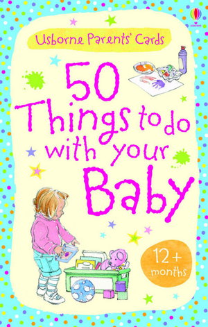 Cover art for 50 Things to Do with Your Baby