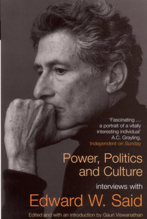 Cover art for Power Politics and Culture Interviews with Edward W. Said