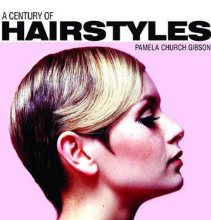 Cover art for A Century of Hair Styles