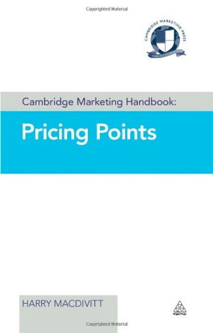 Cover art for Cambridge Marketing Handbook: Pricing Points