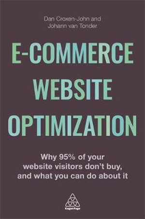 Cover art for Ecommerce Website Optimization Why 95% of Your Website Visitors Don't Buy and What You Can Do About it