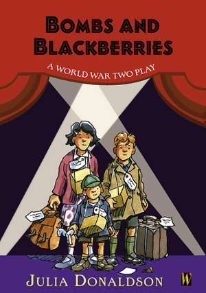 Cover art for History Plays: Bombs and Blackberries - A World War Two Play