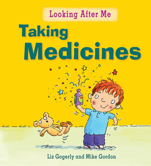 Cover art for Looking After Me: Taking Medicines