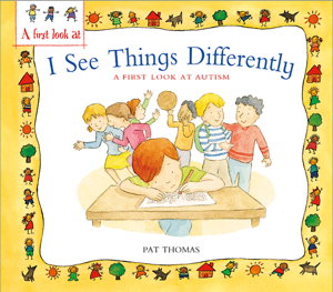 Cover art for First Look At Autism I See Things Differently