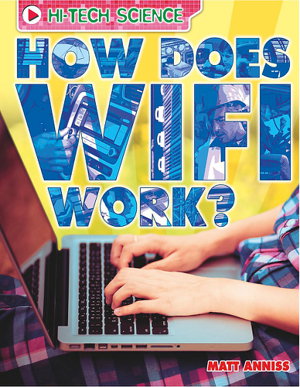 Cover art for High-Tech Science: How Does Wifi Work?