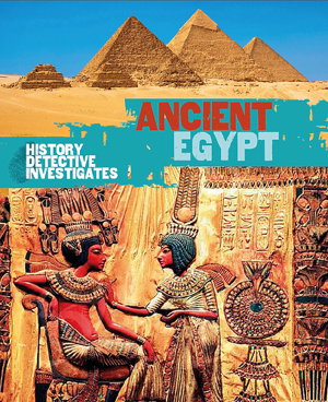Cover art for The History Detective Investigates: Ancient Egypt