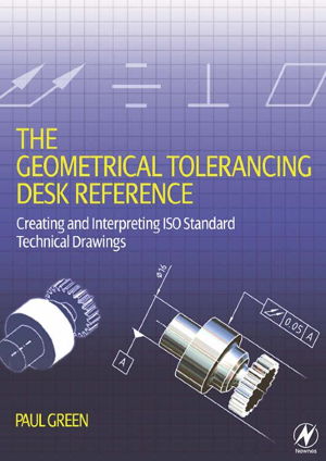 Cover art for The Geometrical Tolerancing Desk Reference