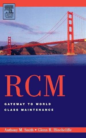 Cover art for RCM--Gateway to World Class Maintenance