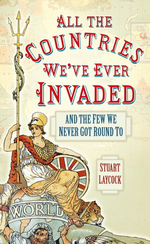 Cover art for All the Countries We've Ever Invaded