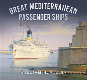 Cover art for Great Mediterranean Passenger Ships