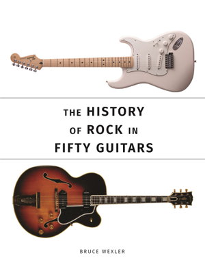 Cover art for History of Rock in 50 Guitars