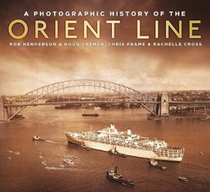 Cover art for Photographic History of the Orient Line