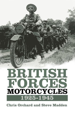 Cover art for British Forces Motorcycles 1925-1945