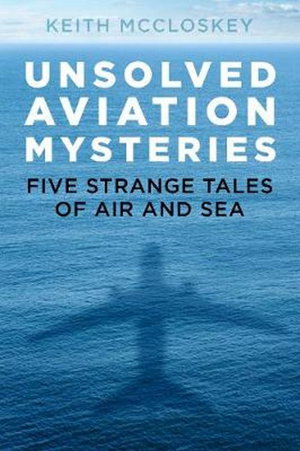 Cover art for Unsolved Aviation Mysteries