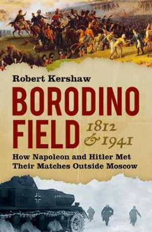 Cover art for Borodino Field 1812 and 1941
