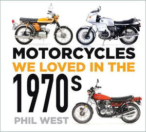 Cover art for Motorcycles We Loved in the 1970s