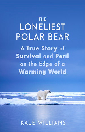 Cover art for The Loneliest Polar Bear