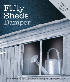 Cover art for Fifty Sheds Damper A Parody
