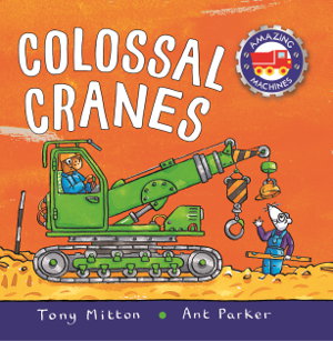 Cover art for Amazing Machines Colossal Cranes