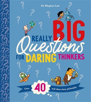 Cover art for Really Big Questions For Daring Thinkers