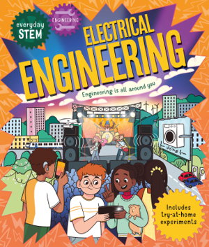 Cover art for Everyday STEM Engineering - Electrical Engineering