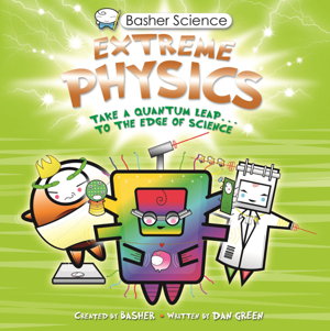 Cover art for Basher Science: Extreme Physics