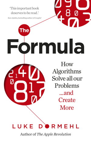Cover art for Formula, The How Algorithms Solve all our Problems and