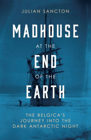 Cover art for Madhouse at the End of the Earth