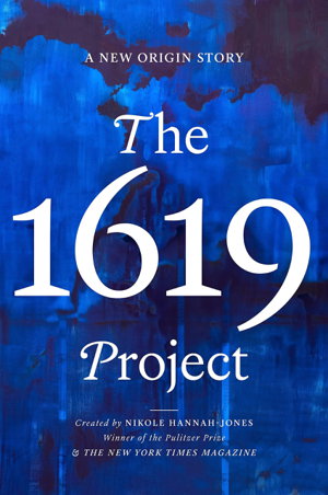 Cover art for THE 1619 PROJECT