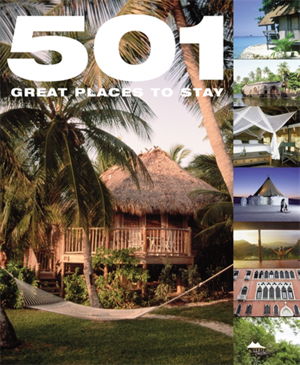 Cover art for 501 Great Places to Stay