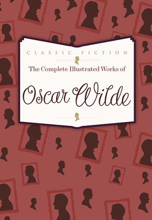 Cover art for Complete Illustrated Works of Oscar Wilde