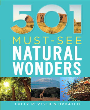 Cover art for 501 Must-See Natural Wonders
