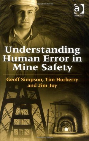 Cover art for Understanding Human Error in Mine Safety