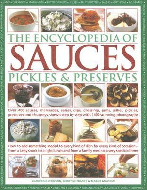 Cover art for The Encyclopedia of Sauces, Pickles and Preserves
